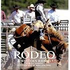 Click here to buy Rodeo and Western Riding by Moira C. Harris.