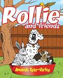 Rollie and friends