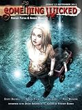 Something Wicked #13 (September2011) (Something Wicked SF & Horror Magazine)