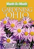 Month-By-Month Gardening in Ohio Month-By-Month Gardening in Ohio