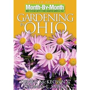 Month-By-Month Gardening in Ohio