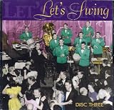 Lets Swing Disc Three