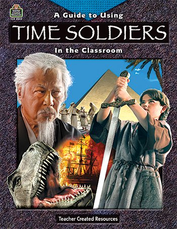 A GUIDE TO USING TIME SOLDIERS IN