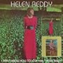I Don't Know How to Love Him: Helen Reddy
