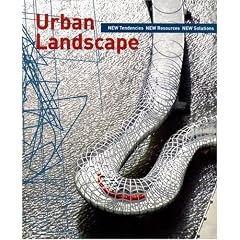 Urban Landscape: New Tendencies New Resources New Solutions