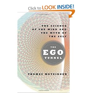 The Ego Tunnel - Thomas Metzinger
