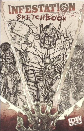  Infestation Sketchbook (IDW - GI Joe, Star Trek, Ghostbusters, Transformers, CVO)