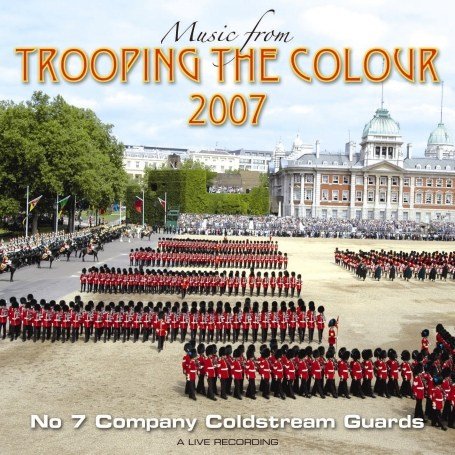 CD-Charts  Music : Trooping the Colour 2007