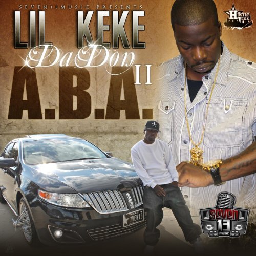 Lil Keke-A.B.A. II-2012-FaiLED INT Lil Keke-A.B.A. II-2012-FaiLED INT