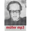 M�LLER MP3 Tondokumente 1972 bis 1995