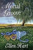 The Mortal Groove (Jane Lawless Mysteries)