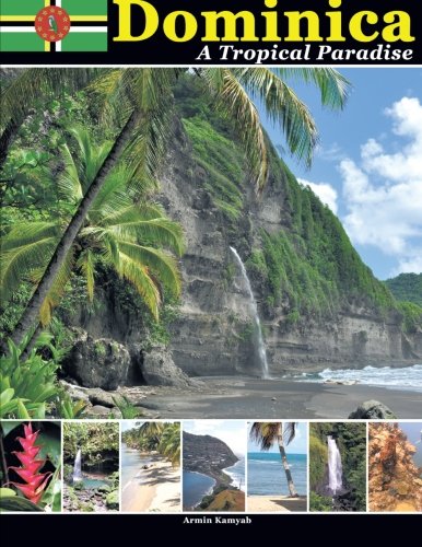 Dominica, A Tropical Paradise