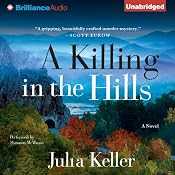 A Killing in the Hills | [Julia Keller]
