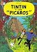 Tintin Y Los Picaros