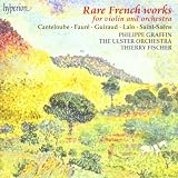 Rare French Works for Violin and Orchestra (Graffin)