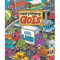 (Everything Goes on Land) By Biggs, Brian (Author) Hardcover on (09 , 2011)