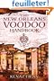 The New Orleans Voodoo Handbook