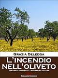 L incendio nell oliveto (Italian Edition)