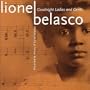 Goodnight Ladies and Gents - The Creole Music of Lionel Belasco