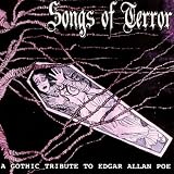 A Songs of Terror: A Gothic Tribute to Edgar Allan Poe