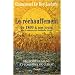 Histoire humaine et compar�e du climat : Tome 3, Le r�chauffement de 1860 � nos jours