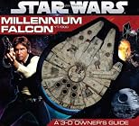Star Wars: Millennium Falcon- A 3-D Owner's Guide