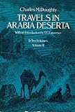 Travels in Arabia Deserta