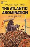 The Atlantic Abomination; the Martian Missile Ace Double Novel