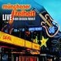 M�nchener Freiheit Live