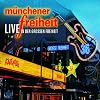 M�nchener Freiheit Live