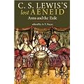 C. S. Lewis's Lost Aeneid: Arms and the Exile