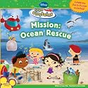 Mission: Ocean Rescue [With Poster] (Disney's Little Einsteins (8x8))