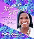 Always Sisters: Becoming the Princess You Were Created to Be