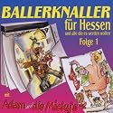 Ballerknaller für Hessen...(1)