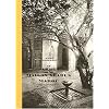 Le jardin et la maison arabes au Maroc