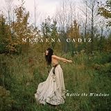 Melaena Cadiz Rattle the Windows