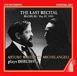 Michelangeli - The Last Recital