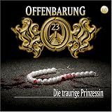 Offenbarung 23. Folge 10: Die traurige Prinzessin. CD