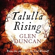 Talulla Rising | Glen Duncan
