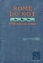 Some Do Not...