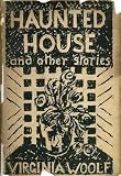 A Haunted House and Other Stories