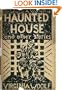A Haunted House and Other Stories