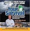 Your Survival: Protect Yourself from Tornadoes, Earthquakes, Flu Pandemics, and other Disasters