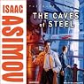 The Caves of Steel