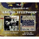 -  Raging Speedhorn