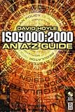 ISO 9000:2000 : an A-Z guide