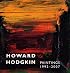 Howard Hodgkin, Paintings 1992-2007 (Yale Center for British Art)