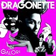 Galore ~ Dragonette