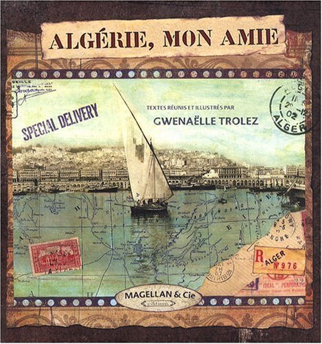 Alg�rie, mon amie