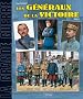 Les G�n�raux de la Victoire 1914-1918 (2)